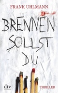 Cover: Brennen sollst du - dtv