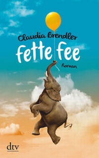 Abbildung von: Fette Fee - dtv