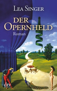 Enlarge image Cover: Der Opernheld - dtv