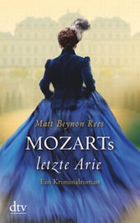 Abbildung von: Mozarts letzte Arie - dtv