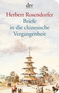 Cover: Briefe in die chinesische Vergangenheit - dtv