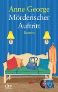 Cover: M&ouml;rderischer Auftritt - dtv