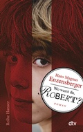 Cover: Wo warst du, Robert? - dtv