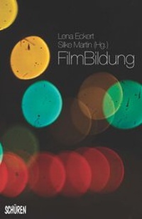 Enlarge image Cover: FilmBildung - Schüren Verlag GmbH
