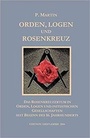 Cover: Logen, Orden und das Rosenkreuz - Edition Oriflamme