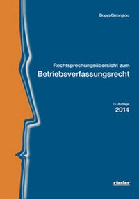 Abbildung von: Rechtsprechungsübersicht zum BetrVR - Rieder Vlg f. Recht u. Kommunik.