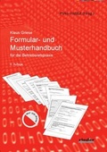 Cover: Formular- und Musterhandbuch f&uuml;r die Betriebsratspraxis - Rieder Vlg f. Recht u. Kommunik.