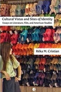 Cover: Cultural Vistas and Sites of Identity - Americana eBooks