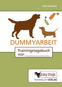 Enlarge image Cover: Hunde-Trainingstagebuch Dummyarbeit - Easy Dogs