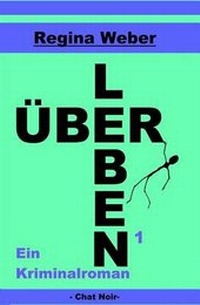 Enlarge image Cover: Uberleben1 - Chat Noir