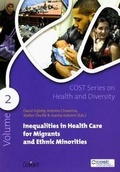 Cover: Inequalities in Health Care for Migrants and Ethnic Minorities, Volume 2 - Garant Publishers