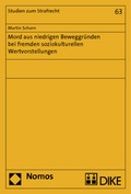 Cover: Mord aus niedrigen Beweggr&uuml;nden bei fremden soziokulturellen Wertvorstellungen - Nomos