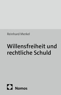 Cover: Willensfreiheit und rechtliche Schuld - Nomos