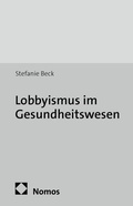Cover: Lobbyismus im Gesundheitswesen - Nomos
