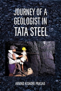 Abbildung von: Journey of a Geologist in Tata Steel - KW Publishers Pvt Ltd