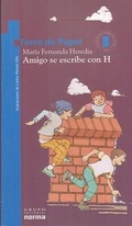 Cover: Amigo Se Escribe Con H - Norma