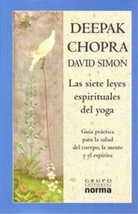 Abbildung von: Las Siete Leyes Espirituales del Yoga - Grupo Editorial Norma