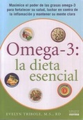 Cover: Omega-3: La Dieta Escencial - Grupo Editorial Norma