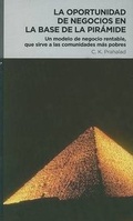 Cover: La Oportunidad de Negocios en la Base de la Piramide - Verticales de Bolsillo