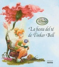 Cover: La Fiesta del Te de Tinker Bell - Grupo Editorial Norma