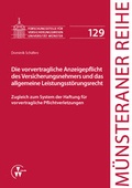 Cover: Die vorvertragliche Anzeigepflicht des Versicherungsnehmers und das allgemeine Leistungsst&ouml;rungsrecht - VVW Verlag Versicherungswirtschaft