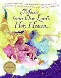 Cover: Music from Our Lord's Holy Heaven - Amistad Press