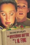 Cover: The Mysterious Matter of I. M. Fine - HarperCollins