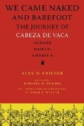 Cover: We Came Naked and Barefoot - University of Texas Press