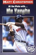 Cover: At the Plate With-- Mo Vaughn - Little Brown and Company