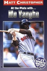 Enlarge image Cover: At the Plate With-- Mo Vaughn - Little Brown and Company