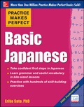 Cover: Practice Makes Perfect Basic Japanese - McGraw-Hill Education