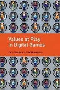 Abbildung von: Values at Play in Digital Games - MIT Press