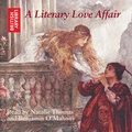 Cover: A Literary Love Affair - The British Library Publishing Division