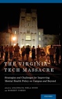 Cover: The Virginia Tech Massacre - Oxford University Press Inc