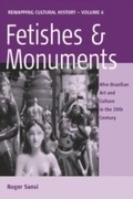 Cover: Fetishes and Monuments - Berghahn Books