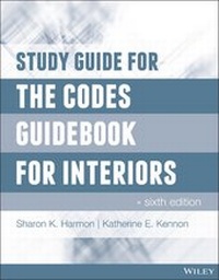 Enlarge image Cover: Study Guide for The Codes Guidebook for Interiors - Wiley