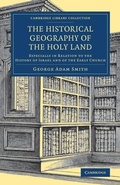 Cover: The Historical Geography of the Holy Land - Cambridge University Press