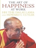 Cover: The Art Of Happiness At Work - Hodder & Stoughton Ltd