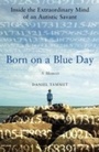 Cover: Born On a Blue Day - Hodder & Stoughton Ltd