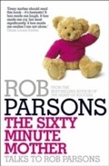 Cover: The Sixty Minute Mother - Hodder Faith