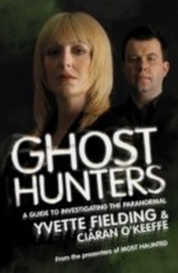 Enlarge image Cover: Ghost Hunters: A Guide to Investigating the Paranormal - Hodder & Stoughton Ltd