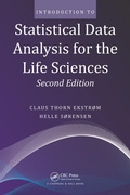 Cover: Introduction to Statistical Data Analysis for the Life Sciences - Chapman & Hall/CRC