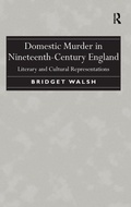 Cover: Domestic Murder in Nineteenth-Century England - Routledge