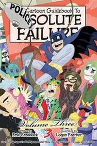 Enlarge image Cover: Cartoon Guidebook to Absolute Failure #3 - SLG Publishing