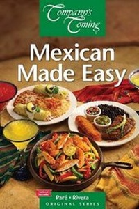Abbildung von: Mexican Made Easy - Company's Coming Publishing Ltd ,Canada