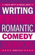 Cover: Writing and Selling Romantic Comedy Screenplays - Creative Essentials