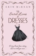 Cover: The Secret Lives of Dresses - Hodder & Stoughton Ltd
