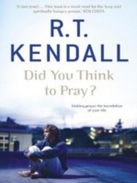 Enlarge image Cover: Did You Think to Pray? - Hodder Faith