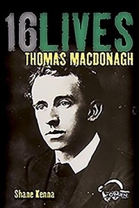 Enlarge image Cover: Thomas MacDonagh - O'Brien Press Ltd