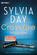 Cover: Crossfire. Hingabe - Heyne